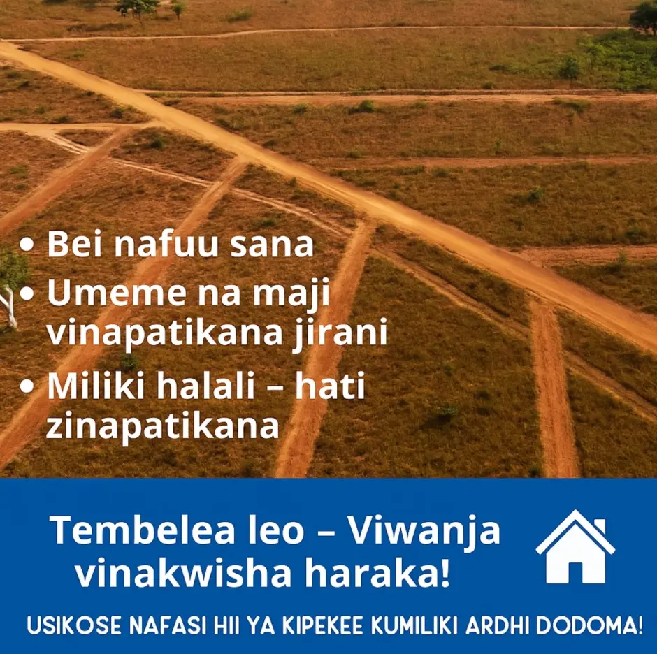 Viwanja Bora vya Makazi Dodoma